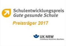 Schulentwicklungspreis Gute gesunde Schule Preisträger 2017